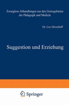 Paperback Suggestion Und Erziehung [German] Book