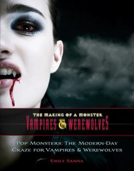 Paperback Pop Monsters: The Modern-Day Craze for Vampires and Werewolves Book