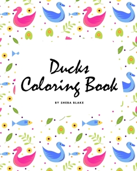 Paperback Ducks Coloring Book for Children (8x10 Coloring Book / Activity Book) Book