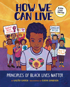 Hardcover How We Can Live: Principles of Black Lives Matter Book