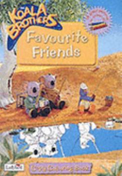 Spiral-bound Favourite Friends (Koala Brothers) Book