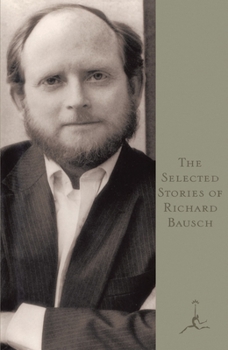 Paperback The Selected Stories of Richard Bausch Book