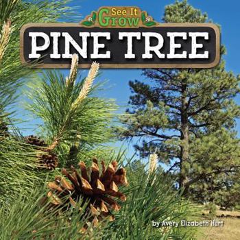 Pine Tree - Book  of the See it Grow