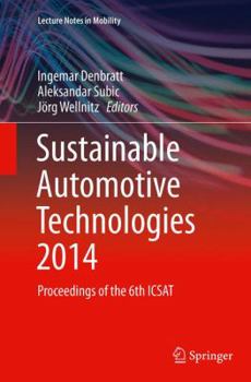 Paperback Sustainable Automotive Technologies 2014: Proceedings of the 6th Icsat Book