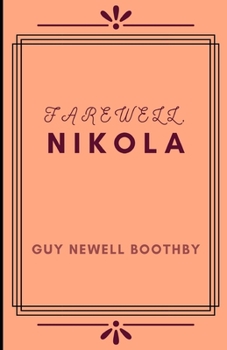 Paperback Farewell, Nikola (Illustrated) Book