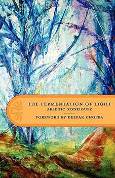 Paperback The Fermentation Of Light Book