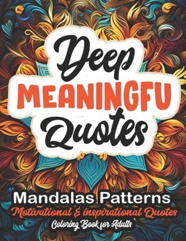 Paperback Deep Quotes Coloring Book for Relaxation: 8.5x11 Large Print - Famous Authors & Positive Sayings Book
