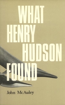 Paperback What Henry Hudson Found Book