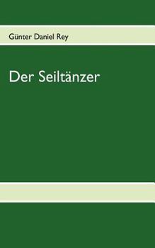 Paperback Der Seiltänzer [German] Book