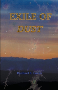 Paperback Exile Of Dust Book