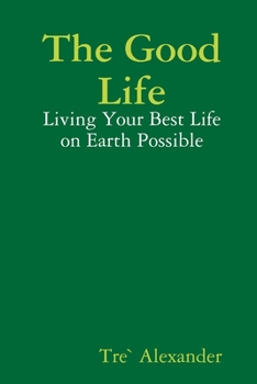 Paperback The Good Life Book