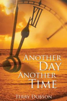 Hardcover Another Day Another Time Book
