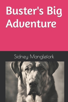 Paperback Buster's Big Adventure Book