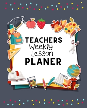Teachers Weekly Lesson Planner: Lesson Planner for Teachers 2019-2020, Pretty Simple Teacher Planner, 2019-2020 Teacher Planner Weekly and Monthly ... Undated Lesson Plan Book for Teachers