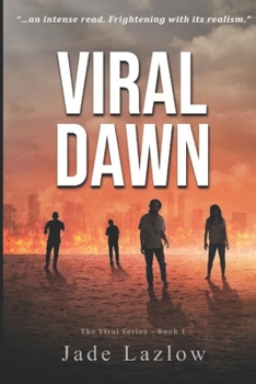 Paperback Viral Dawn: The Viral Series Book 1 Book