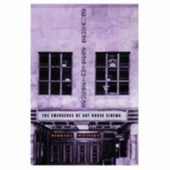 Sure Seaters: The Emergence of Art House Cinema (Commerce and Mass Culture Series)