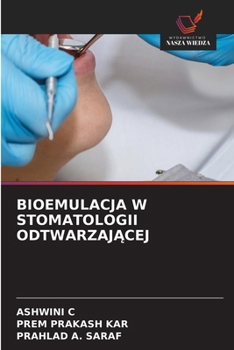 Bioemulacja W Stomatologii OdtwarzajAcej (Polish Edition)