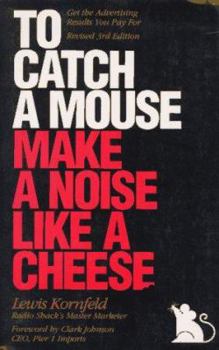 Paperback To Catch a Mouse Make a Noise Like a Cheese Book