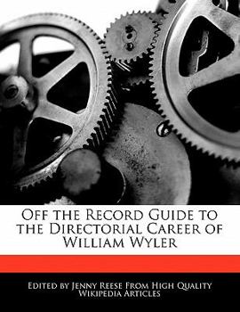 Paperback Off the Record Guide to the Directorial Career of William Wyler Book