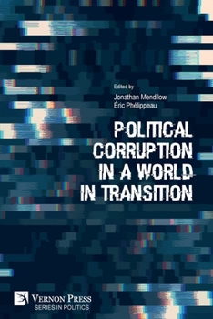Paperback Political Corruption in a World in Transition Book