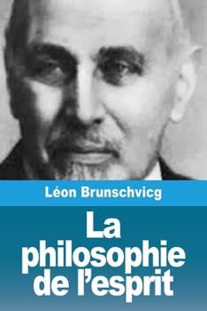 Paperback La philosophie de l'esprit [French] Book