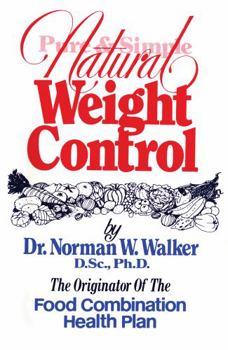 Paperback Pure & Simple Natural Weight Control Book