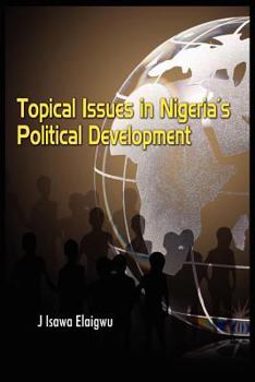 Paperback Topical Issues in Nigeria's Political Development Book