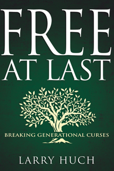 Paperback Free at Last: Breaking Generational Curses Book