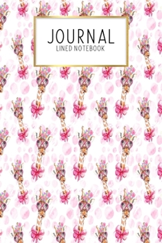 Journal Lined Notebook: Giraffes | Blank Lined Journal | Gratitude Journal | 6" x 9" 100 Pg |Motivational Quotes | Self-Care | Diary | Gift