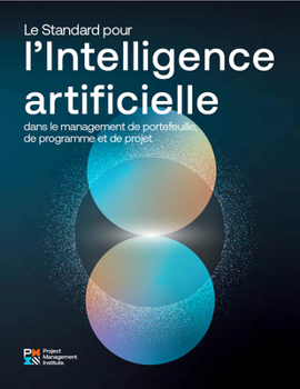 Paperback The Standard for Artificial Intelligence in Portfolio, Program, and Project Management (French) Book