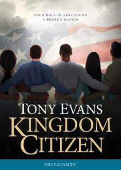 Paperback Kingdom Citizen: Your Role in Rebuilding a Broken Nation Book