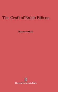 Hardcover The Craft of Ralph Ellison Book