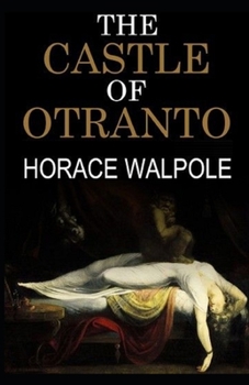 The Castle of Otranto Illustrated