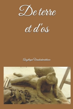 Paperback De terre et d'os [French] Book