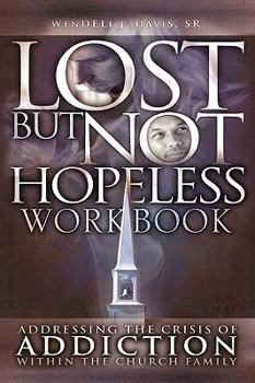 Paperback Lost But Not Hopeless Workbook Book