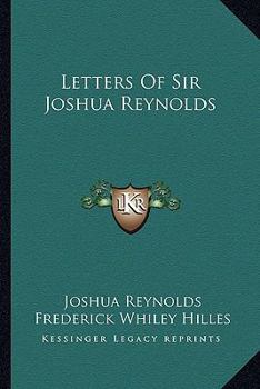 Paperback Letters Of Sir Joshua Reynolds Book