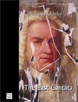 Paperback The Last Cantata Book