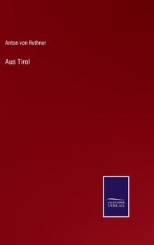 Hardcover Aus Tirol [German] Book