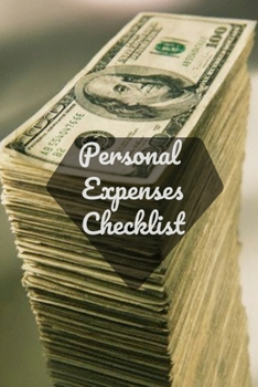 Paperback Personal Expenses Checklist: Budget Planner. Feature packed Budget Book & Receipt Book for personal finances. Monthly planner with Expense Tracker. Book