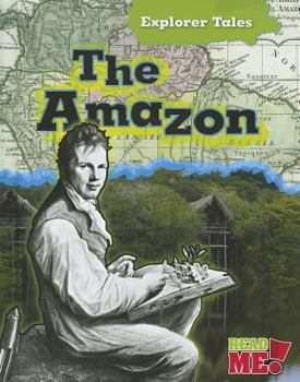 The Amazon - Book  of the Explorer Tales