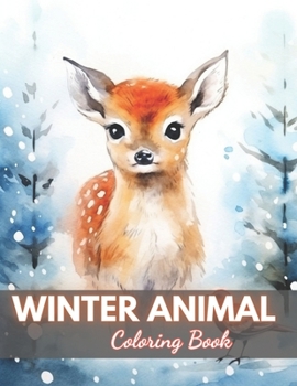 Paperback Winter Animal Coloring Book for Adults: High-Quality and Unique Coloring Pages Book