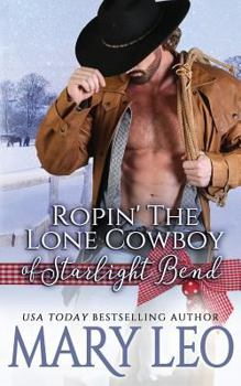 Paperback Ropin' The Lone Cowboy of Starlight Bend Book