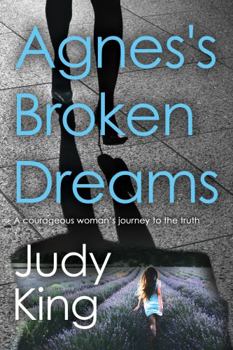 Paperback Agnes's Broken Dreams Book