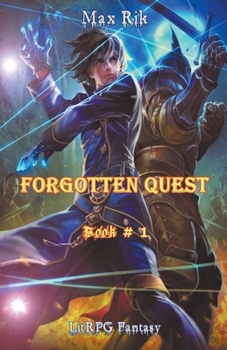 Paperback Forgotten Quest (Book # 1): LitRPG Fantasy Book
