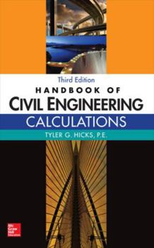 Hardcover Handbook of Civil Engineering Calculations, Third Edition Book