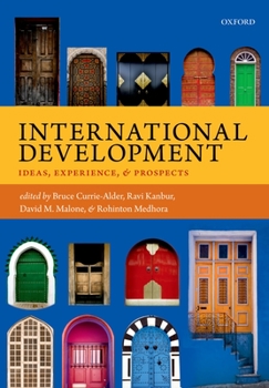 Paperback International Development: Ideas, Experience, and Prospects Book