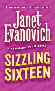 Sizzling Sixteen - Book #16 of the Stephanie Plum