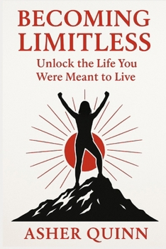 Paperback Becoming Limitless: Unlock the Life You Were Meant to Live Book