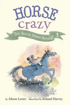 Paperback Horse Crazy 1: The Silver Horse Switch Book