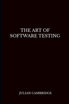 Paperback The Art of Software Testing Book